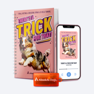 There's A Trick For That! Wiro-bound book, audio version on a mobile device and training clicker